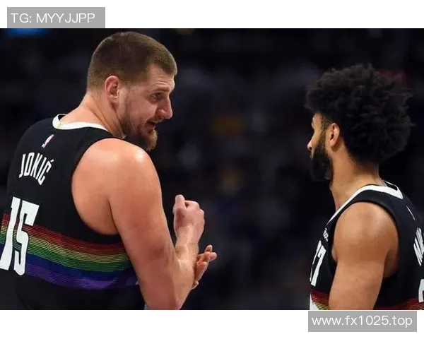 今日焦点对决约基奇领衔强势出战精彩纷呈球赛一触即发